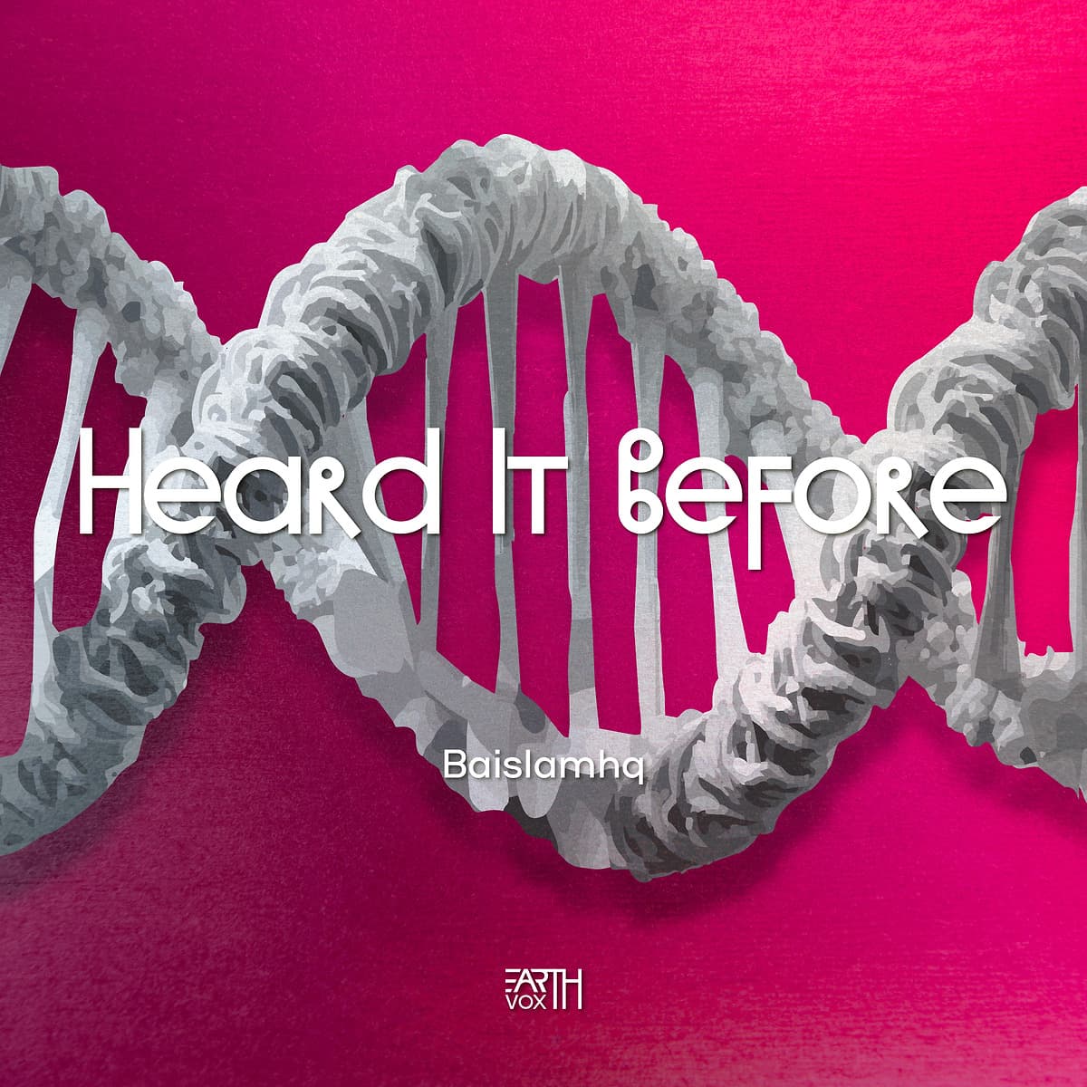 Baislamhq - Heard It Before