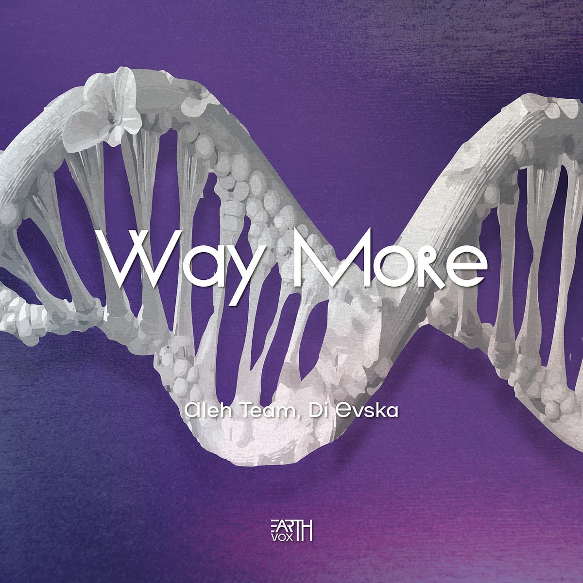 Aleh Team, Di Evska - Way More