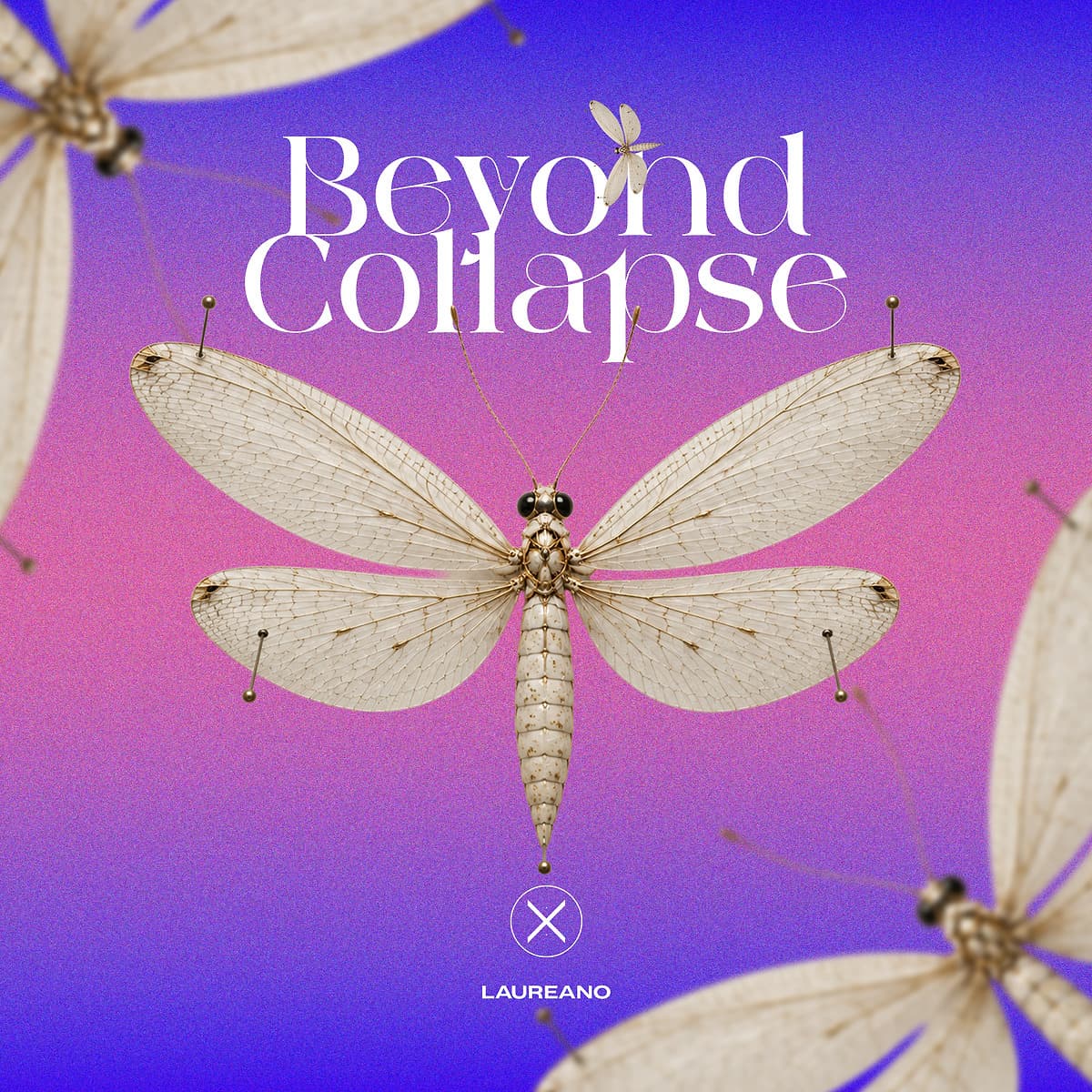 LAUREANO - Beyond Collapse