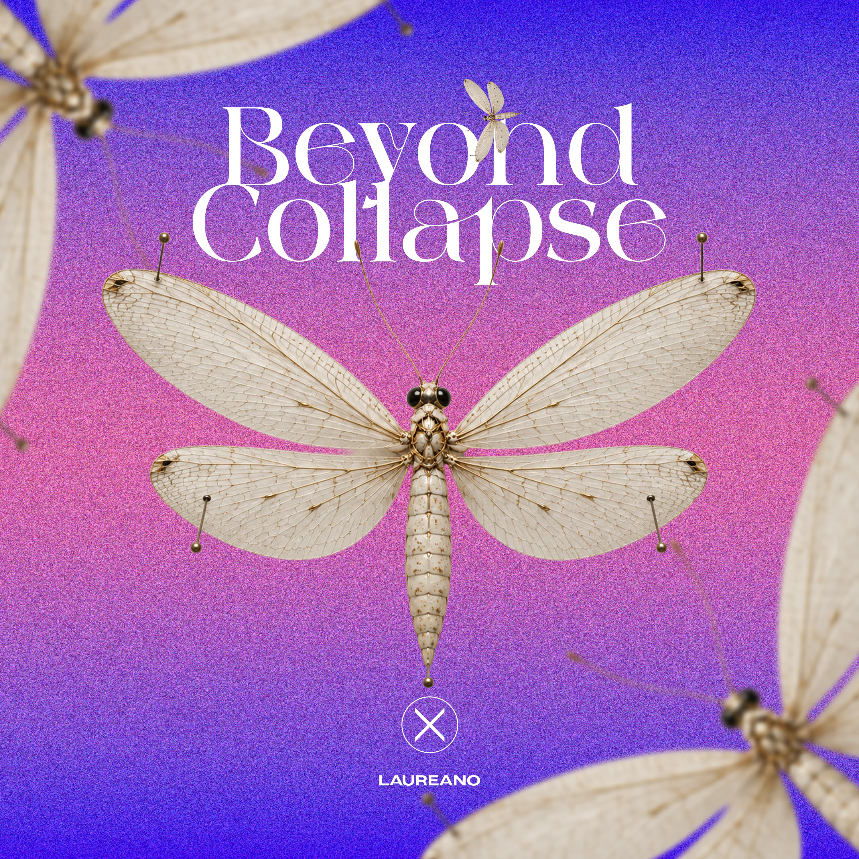 LAUREANO - Beyond Collapse