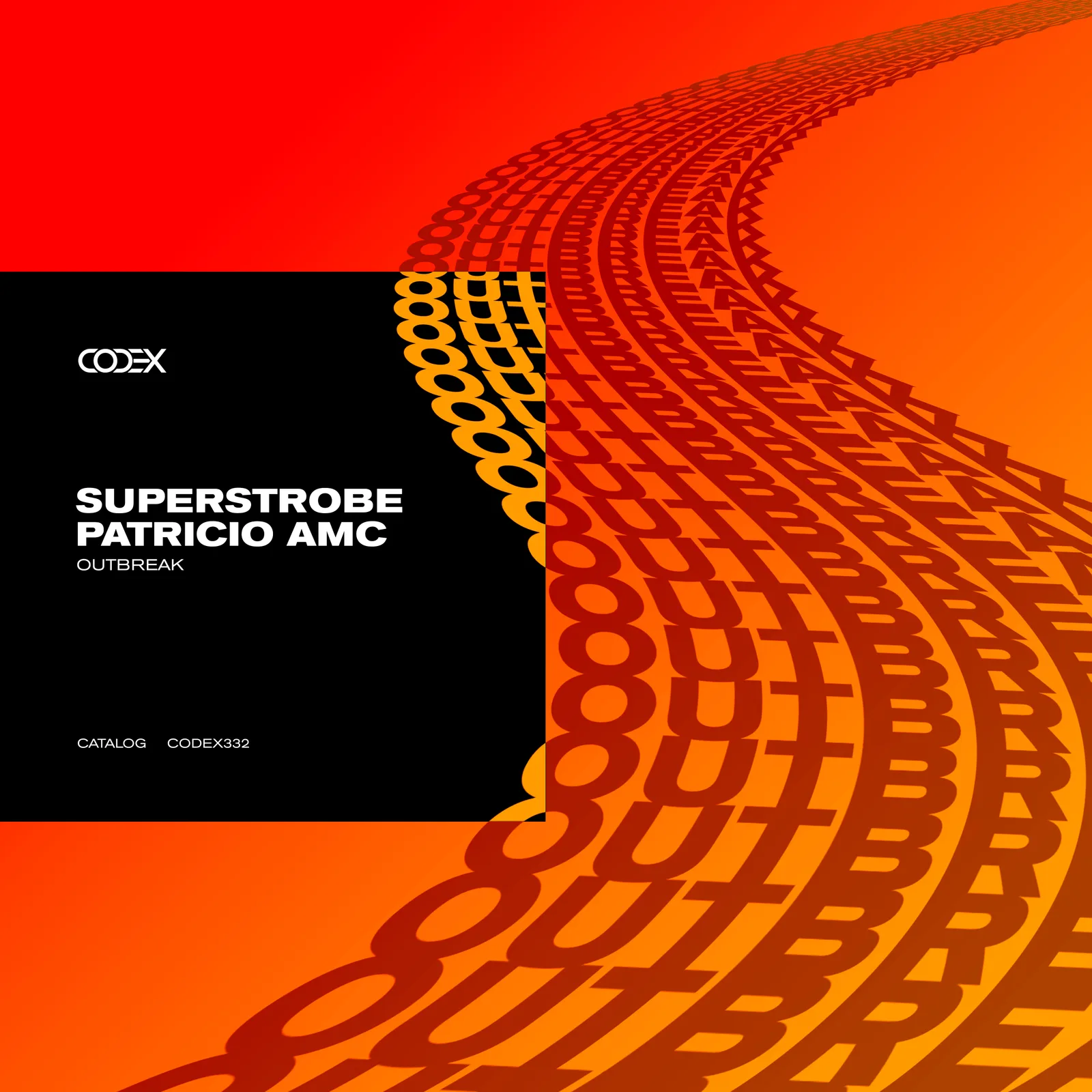 Superstrobe, Patricio AMC - Outbreak