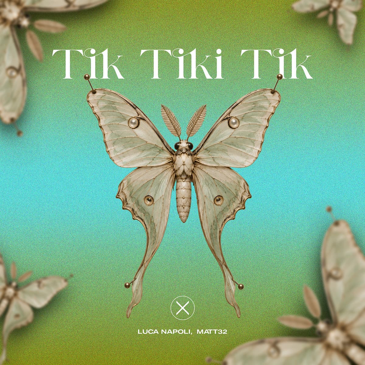 Luca Napoli, Matt32 - Tik Tiki Tik